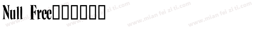 Null Free字体转换